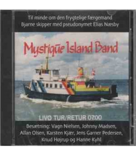 Johnny Madsen, Allan Olsen, Karsten Kjær, Vagn von Vagabond.. – Mystique Island Band - Livø Tur/retur 07.00 - CD - BRUGT