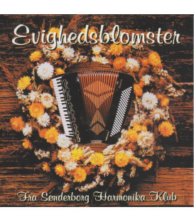 Sønderborg Harmonikaklub - Evighedsblomster - CD - BRUGT