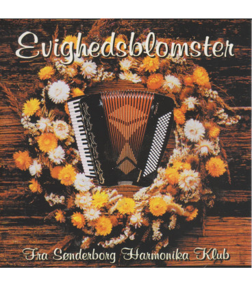Sønderborg Harmonikaklub - Evighedsblomster - CD - BRUGT