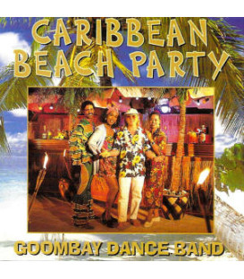 GOOMBAY DANCE BAND - CARIBBEAN BEACH PARTY - CD - BRUGT