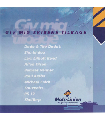 Giv Mig Skibene Tilbage - CD - BRUGT
