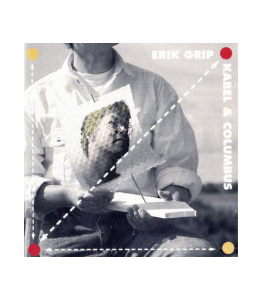 ERIK GRIP - KABEL & COLUMBUS CD - BRUGT