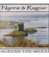 Nynne & Ragnar - Across the Miles - CD - BRUGT