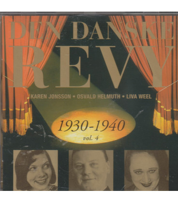 Den danske revy 1930-1940, vol. 4 - CD - BRUGT