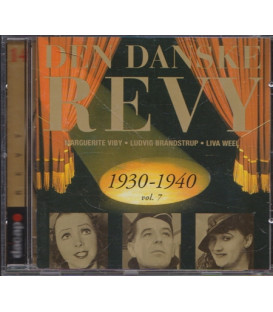 Den danske Revy 1930-1940 vol. 7 - CD - BRUGT