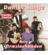 Dræsinebanden – Danske Sange Med Dræsinebanden - CD - BRUGT