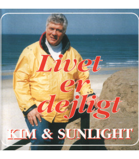 Kim & Sunlight – Livet Er Dejligt - CD - BRUGT