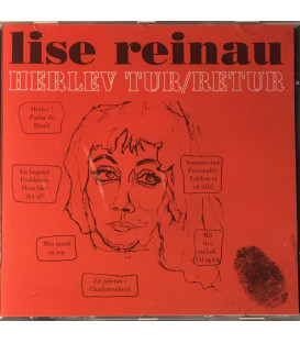 Lise Reinau – Herlev Tur / Retur - CD - BRUGT