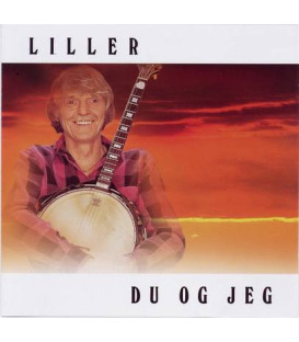 Bjarne Liller – Du Og Jeg - CD - NY