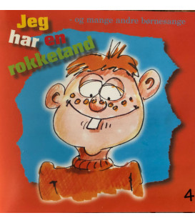 Jeg Har En Rokketand Og Mange Andre Børnesange - 4 - CD - BRUGT