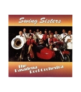 Swing Sisters & The Pasadena Roof Orchestra – Swing - CD - BRUGT