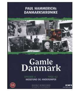 Gamle Danmark 6: Mosefund Og Anderumper (1956-1962) - DVD - BRUGT