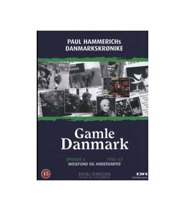 Gamle Danmark 6: Mosefund Og Anderumper (1956-1962) - DVD - BRUGT