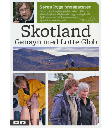 Søren Ryge Præsenterer: Skotland - Gensyn Med Lotte Glob - DVD - BRUGT
