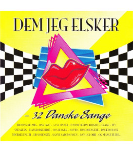 Dem Jeg Elsker - 32 Danske Sange - 2 CD - BRUGT