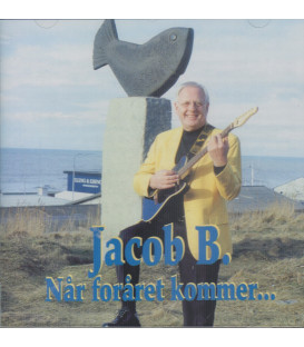 Jacob B. – Når Foråret Kommer - CD - BRUGT
