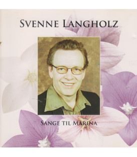 Svenne Langholz - Sange til Marina - CD - BRUGT