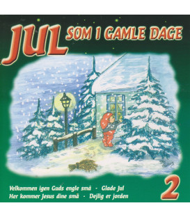 Jul som i gamle dage 2 - CD - BRUGT