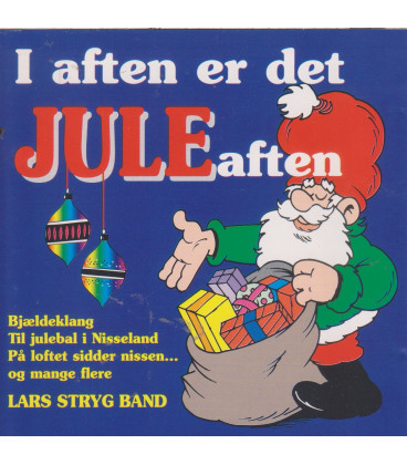 Lars Stryg Band – I Aften Er Det Juleaften... - CD - BRUGT