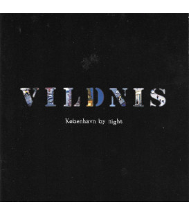 Vildnis – København By Night - CD - BRUGT