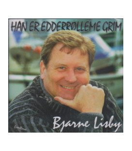 Bjarne Lisby - Han er edderrølleme grim - CD - NY