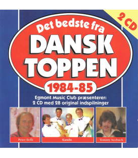 Det Bedste Fra Dansktoppen 1984-85 - 2 CD - BRUGT