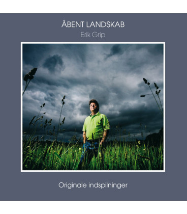 Erik Grip - Åbent landskab - Originale indspilninger - CD - BRUGT