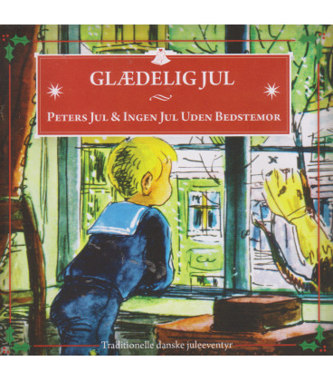 Glædelig Jul - Peters jul & Ingen jul uden bedstemor - CD - BRUGT