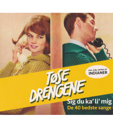 Tøsedrengene – Sig Du Ka' Li' Mig - De 40 Bedste Sange - 2 CD - BRUGT