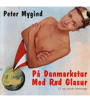 Peter Mygind – På Danmarkstur Med Rød Glasur - CD - BRUGT