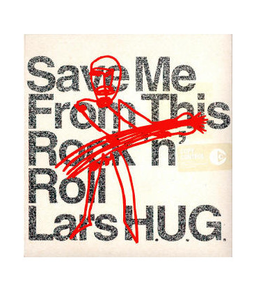 LARS H.U.G. - SAVE ME FROM THIS ROCK 'n' ROLL - CD - BRUGT