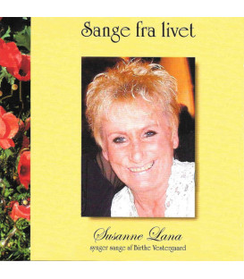 Susanne Lana – Sange Fra Livet - CD - NY