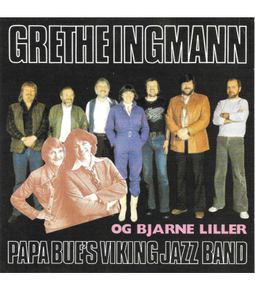 Grethe Ingmann & Papa Bue's Viking Jazz Band & Bjarne Liller - CD - BRUGT