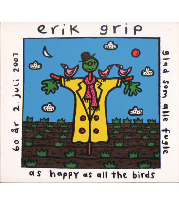 Erik Grip – As Happy As All The Birds - Glad Som Alle Fugle - CD - BRUGT