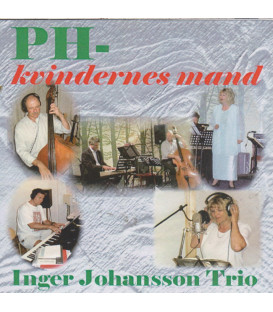 Inger Johansson Trio - PH - kvindernes mand - CD - BRUGT