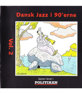 Dansk Jazz i 90'erne Vol. 2 - CD - BRUGT