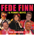 Fede Finn & Funny Boyz – De Fede Må Svede - Live - CD - BRUGT