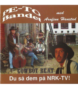 Pe-To Bandet Med Arnfinn Hanstad – Cowboy Beat - CD - BRUGT