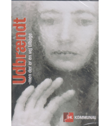 Udbrændt - men der er en vej tilbage - DVD - NY