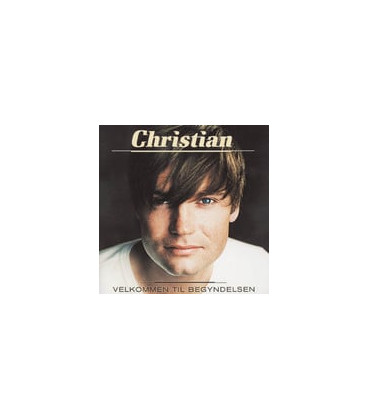 Christian – Velkommen Til Begyndelsen - CD - BRUGT