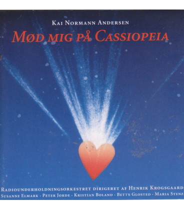 Kai Normann Andersen, Radiounderholdningsorkestret, Henrik Krogsgaard, Maria Stenz – Mød Mig På Cassiopeia - CD - BRUGT