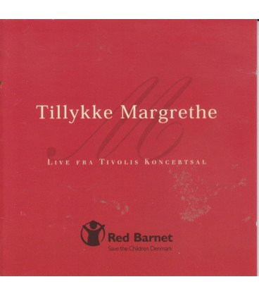Tillykke Margrethe : live fra Tivolis Koncertsal - CD - BRUGT