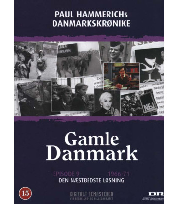 Gamle Danmark 9: Den Næstbedste Løsning (1966-1971) - DVD - BRUGT