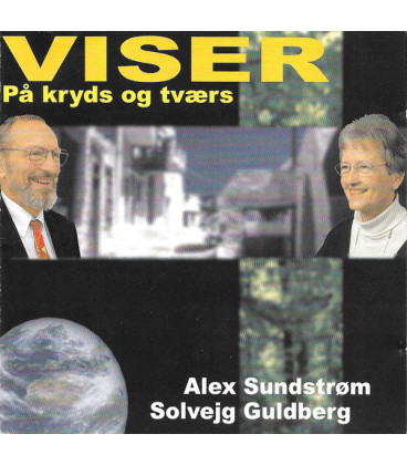 Alex Sundstrøm & Solvejg Guldberg – Viser På Kryds Og Tværs - CD - BRUGT