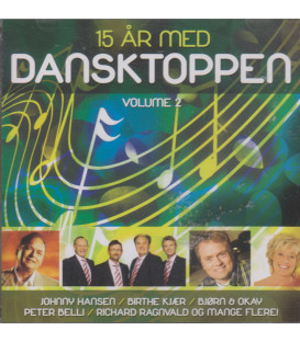 15 år med Dansktoppen  - Volume 2 - CD - BRUGT
