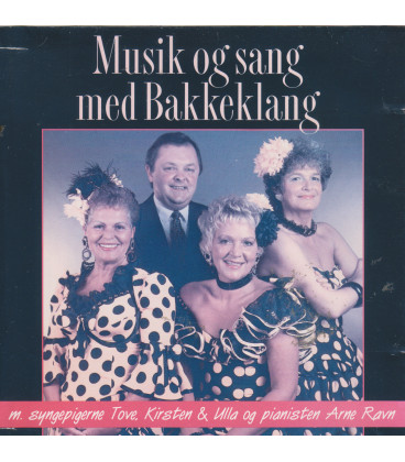 Syngepigerne - Musik og sang med Bakkeklang - CD - BRUGT