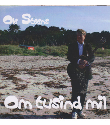 Ole Steens - Om tusind mil - CD - NY - I plast