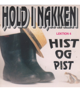 Hold i nakken - 	 Hist og pist : lektion 4 - CD - BRUGT