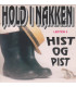 Hold i nakken - 	 Hist og pist : lektion 4 - CD - BRUGT