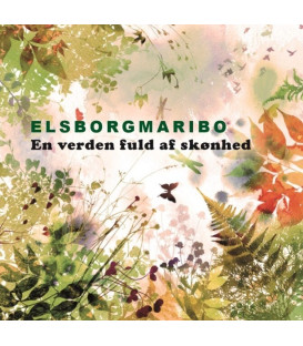 Elsborg Maribo - En Verden Fuld Af Skønhed - CD - BRUGT